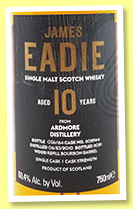 Ardmore 10 yo 2010/2021 (60.4%, James Eadie, USA exclusive, refill bourbon barrel, cask #802944, 164 bottles) Ardmore 10 yo 2010/2021 (60.4%, James Eadie, USA exclusive, refill bourbon barrel, cask #802944, 164 bottles)