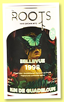 Bellevue 24 yo 1998/2022 (51.5%, The Roots, Guadeloupe, refill barrel, cask #25, 115 bottles) Bellevue 24 yo 1998/2022 (51.5%, The Roots, Guadeloupe, refill barrel, cask #25, 115 bottles)