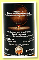 Bessie Williamson 10 yo 2012/2022 (58.5%, Fadandel, 1st fill amontillado hogshead, cask #9, 294 bottles) Bessie Williamson 10 yo 2012/2022 (58.5%, Fadandel, 1st fill amontillado hogshead, cask #9, 294 bottles)