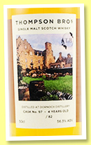 Dornoch 4 yo 2018/2022 (56.3%, Thompson Bros., 1st fill bourbon, cask #97, 82 bottles) Dornoch 4 yo 2018/2022 (56.3%, Thompson Bros., 1st fill bourbon, cask #97, 82 bottles)
