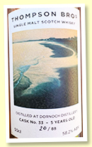 Dornoch 5 yo 2017/2023 (58.2%, OB, cask #33, 1st fill bourbon octave, 88 bottles) Dornoch 5 yo 2017/2023 (58.2%, OB, cask #33, 1st fill bourbon octave, 88 bottles)
