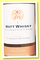 Dumbarton 21 yo 2000/2022 (57.1%, Watt Whisky, 222 bottles) Dumbarton 21 yo 2000/2022 (57.1%, Watt Whisky, 222 bottles)