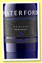 Waterford 'Peated Fenniscourt' (50%, OB, Irish single malt, 2022) Waterford 'Peated Fenniscourt' (50%, OB, Irish single malt, 2022)