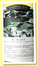 Compass Box 'B-side' (49%, Blended Malt, for La Maison du Whisky, 1,380 bottles, 2023) Compass Box 'B-side' (49%, Blended Malt, for La Maison du Whisky, 1,380 bottles, 2023)