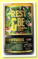 Monymusk 23 yo 1999/2022 (55.8%, Rest & Be Thankful, LMDW, Jamaica, American oak barrel, 143 bottles) Monymusk 23 yo 1999/2022 (55.8%, Rest & Be Thankful, LMDW, Jamaica, American oak barrel, 143 bottles)
