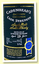 Bowmore 19 yo 2002/2021 (50.4%, Cadenhead 'Authentic Collection', bourbon hogshead, 180 bottles)
Bowmore 19 yo 2002/2021 (50.4%, Cadenhead 'Authentic Collection', bourbon hogshead, 180 bottles)
