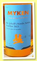 Myken 5 yo (53.8%, OB, Norway, Dr Jekyll's Nordic Series, casks #16/024 + 17/017, 2023) Myken 5 yo (53.8%, OB, Norway, Dr Jekyll's Nordic Series, casks #16/024 + 17/017, 2023)
