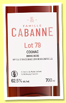 Famille Cabanne ‘Lot 79’ (62.5%, OB, Bons bois, 256 bottles, 2025) Famille Cabanne ‘Lot 79’ (62.5%, OB, Bons bois, 256 bottles, 2025)