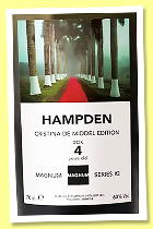 Hampden 4 yo 2021/2025 'DOK' (60%, La Maison & Velier, Magnum Series #3) Hampden 4 yo 2021/2025 'DOK' (60%, La Maison & Velier, Magnum Series #3)