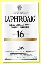 Laphroaig 16 yo (48%, OB, 1st fill bourbon, 11,500 bottles, 2019) Laphroaig 16 yo (48%, OB, 1st fill bourbon, 11,500 bottles, 2019)