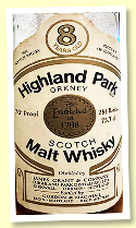 Highland Park 8 yo (70 proof, Gordon & MacPhail, dark vatting, -/+ 1978) Highland Park 8 yo (70 proof, Gordon & MacPhail, dark vatting, -/+ 1978)