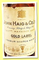 John Haig ‘Gold Label’ (No ABV mention, Liqueur Scotch Whisky, Haig & Haig, Markinch, spring cap, 1936) John Haig ‘Gold Label’ (No ABV mention, Liqueur Scotch Whisky, Haig & Haig, Markinch, spring cap, 1936)