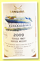 Bunnahabhain 13 yo 2009/2022 (52.7%, Acla da Fans & Sansibar, sherry butt, 142 bottles) Bunnahabhain 13 yo 2009/2022 (52.7%, Acla da Fans & Sansibar, sherry butt, 142 bottles)