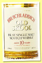 Bruichladdich 10 yo ‘Old Skool’ (50%, OB, 2026) Bruichladdich 10 yo ‘Old Skool’ (50%, OB, 2026)