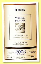 Hellyers Road 21 yo 2003/2025 ‘Waking Dreams’ (62.5%, La Maison du Whisky, Ex Libris, 1st fill American oak, cask #3352.08, 147 bottles) Hellyers Road 21 yo 2003/2025 ‘Waking Dreams’ (62.5%, La Maison du Whisky, Ex Libris, 1st fill American oak, cask #3352.08, 147 bottles)