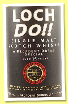 Mannochmore 15 yo 2009/2025 ‘Loch Do!!’ (50%, Decadent Drams, refill hogshead, 254 bottles) Mannochmore 15 yo 2009/2025 ‘Loch Do!!’ (50%, Decadent Drams, refill hogshead, 254 bottles)