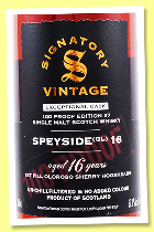 Speyside (GL) 16 yo ‘Exceptional Cask #7’ (57.1%, Signatory Vintage, 100 Proof series, 1st fill oloroso hogshead, 2024) Speyside (GL) 16 yo ‘Exceptional Cask #7’ (57.1%, Signatory Vintage, 100 Proof series, 1st fill oloroso hogshead, 2024)