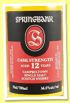 Springbank 12 yo 'Cask Strength' (56.6%, OB, batch #29, 2026) Springbank 12 yo 'Cask Strength' (56.6%, OB, batch #29, 2026)
